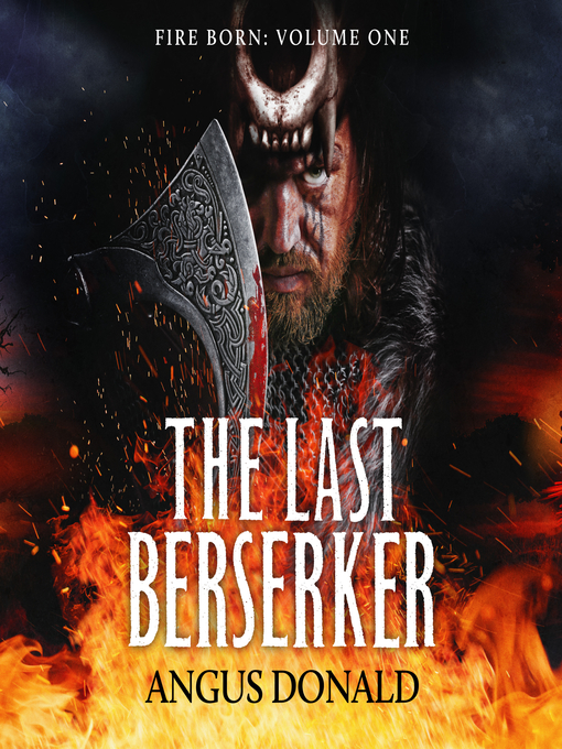 Title details for The Last Berserker by Angus Donald - Available